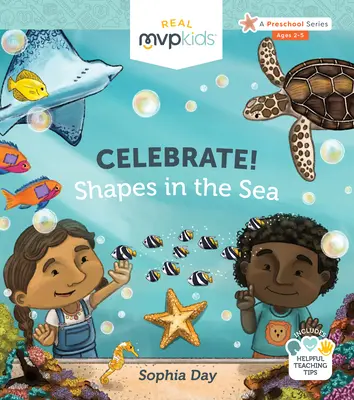 Sărbătorește! Shapes in the Sea (Forme în mare) - Celebrate! Shapes in the Sea