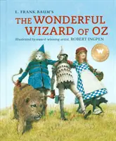 Minunatul vrăjitor din Oz: Un clasic ilustrat de Robert Ingpen - The Wonderful Wizard of Oz: A Robert Ingpen Illustrated Classic
