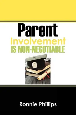 Implicarea părinților este ne-negociabilă - Parent Involvement Is Non-Negotiable