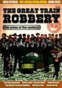 Aniversarea a 50 de ani de la Marele Jaf al Trenurilor:1963-2013 - Great Train Robbery 50th Anniversary:1963-2013