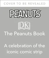Cartea Peanuts - O istorie vizuală a benzii desenate iconice - Peanuts Book - A Visual History of the Iconic Comic Strip