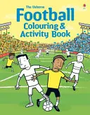 Carte de colorat și activități despre fotbal - Football Colouring and Activity Book