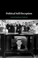 Autoamăgirea politică - Political Self-Deception