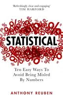 Statistică - Zece moduri simple de a evita să fii indus în eroare de cifre - Statistical - Ten Easy Ways to Avoid Being Misled By Numbers