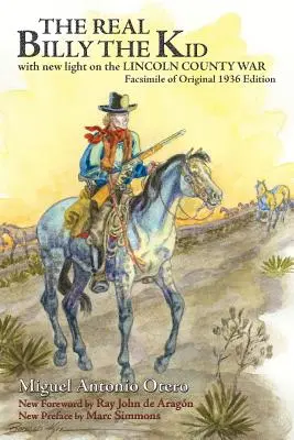 Adevăratul Billy the Kid - The Real Billy the Kid