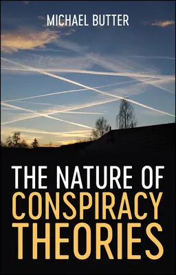 Natura teoriilor conspirației - The Nature of Conspiracy Theories