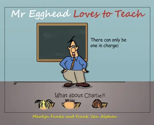 Dl Egghead iubește să predea - Mr Egghead Loves to Teach