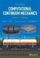 Mecanica continuă computațională - Computational Continuum Mechanics