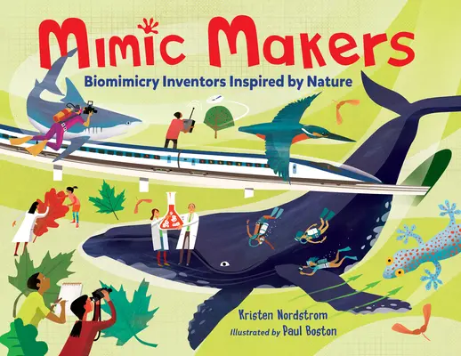 Mimic Makers: Inventatorii biomimetici inspirați de natură - Mimic Makers: Biomimicry Inventors Inspired by Nature