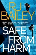 Safe from Harm: Primul thriller de acțiune cu ritm rapid, de nerefuzat, în care apare bodyguardul extraordinar Sam Wylde - Safe from Harm: The First Fast-Paced, Unputdownable Action Thriller Featuring Bodyguard Extraordinaire Sam Wylde