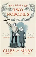 Jurnalul a doi necunoscuți (Diary of Two Nobodies) - Diary of Two Nobodies