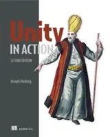 Unity în acțiune: Dezvoltare de jocuri multiplatformă în C# - Unity in Action: Multiplatform Game Development in C#