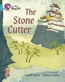 Tăietorul de pietre - The Stone Cutter
