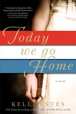 Astăzi mergem acasă - Today We Go Home