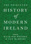 Istoria Princeton a Irlandei moderne - The Princeton History of Modern Ireland