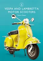 Vespa și Lambretta Motor Scooters - Vespa and Lambretta Motor Scooters