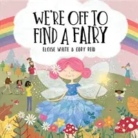 Plecăm Să Găsim O Zână - We're Off To Find A Fairy