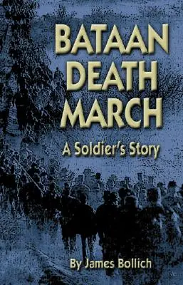 Marșul morții Bataan: Povestea unui soldat - Bataan Death March: A Soldier's Story