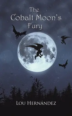 Furia Lunii Cobalt - The Cobalt Moon's Fury