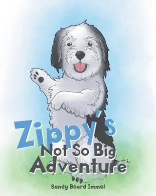 Aventura nu atât de mare a lui Zippy - Zippy's Not So Big Adventure