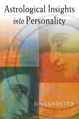 Perspective astrologice asupra personalității - Astrological Insights Into Personality