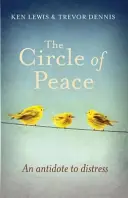Cercul păcii: Un antidot împotriva stresului - Circle of Peace: An Antidote to Distress