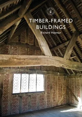 Clădiri cu cadre din lemn - Timber-Framed Buildings