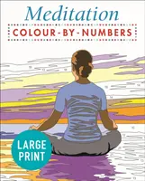 Meditație de imprimare mare Colour by Numbers - ușor de citit - Large Print Meditation Colour by Numbers - Easy to Read