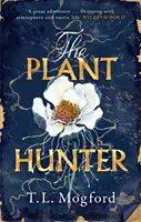 Vânătorul de plante - „O mare aventură” William Boyd - Plant Hunter - 'A great adventure' William Boyd