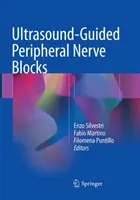 Blocuri nervoase periferice ghidate cu ultrasunete - Ultrasound-Guided Peripheral Nerve Blocks
