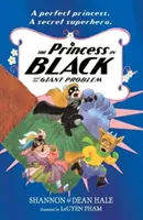Prințesa în negru și problema uriașă - Princess in Black and the Giant Problem