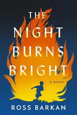 Noaptea arde strălucitor - The Night Burns Bright