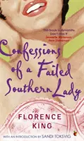 Confesiunile unei doamne sudiste ratate - Confessions Of A Failed Southern Lady