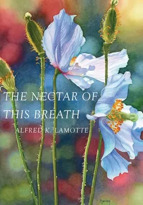 Nectarul acestei respirații - The Nectar of This Breath