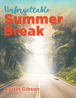 Vacanță de vară de neuitat - Unforgettable Summer Break
