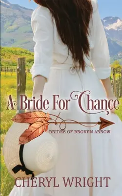 O mireasă pentru Chance - A Bride for Chance