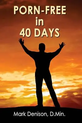 Fără pornografie în 40 de zile - Porn-Free in 40 Days