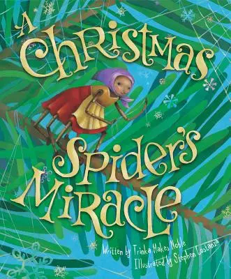 Miracolul păianjenului de Crăciun - The Christmas Spider's Miracle