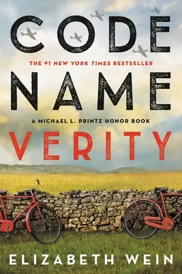 Nume de cod Verity (Ediție aniversară) - Code Name Verity (Anniversary Edition)