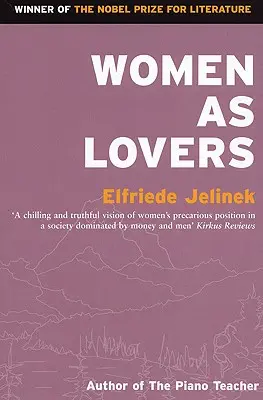 Femeile ca amanți - Women as Lovers