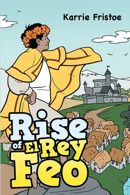 Ascensiunea lui El Rey Feo - Rise of El Rey Feo