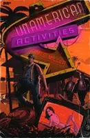 Activități neamericane - Unamerican Activities