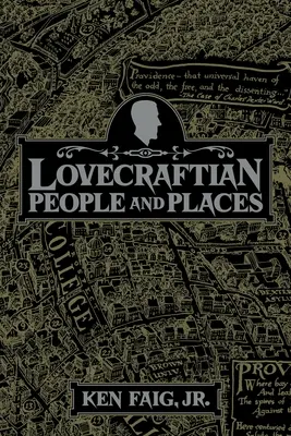 Oameni și locuri lovecraftiene - Lovecraftian People and Places