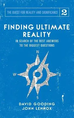 Găsirea realității supreme: În căutarea celor mai bune răspunsuri la cele mai mari întrebări - Finding Ultimate Reality: In Search of the Best Answers to the Biggest Questions