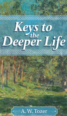 Chei pentru o viață mai profundă - Keys to the Deeper Life