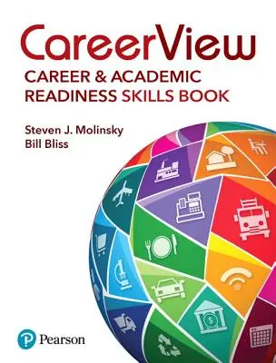 Careerview: Career and Academic Readiness Skills Book (Carte de aptitudini pentru carieră și pregătire academică) - Careerview: Career and Academic Readiness Skills Book