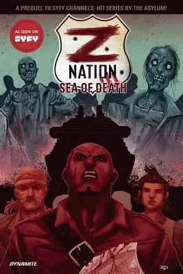 Z Nation Vol. 1: Marea Morții - Z Nation Vol. 1: Sea of Death