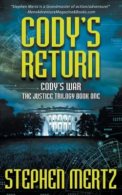 Întoarcerea lui Cody: O serie de aventuri - Cody's Return: An Adventure Series