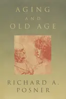 Îmbătrânirea și bătrânețea - Aging and Old Age