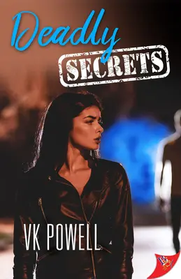 Secrete mortale - Deadly Secrets